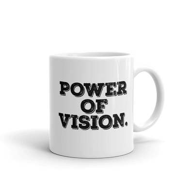 Power of Vision Mug - Power Words Apparel