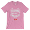 Dreams Without Limits Unisex - Power Words Apparel