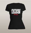 Future Leader Women's - Power Words Apparel