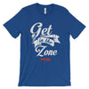 Get In The Zone Unisex - Power Words Apparel