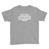 Go for Dreams Youth Short Sleeve T-Shirt - Power Words Apparel