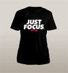 Just Focus Unisex - Power Words Apparel