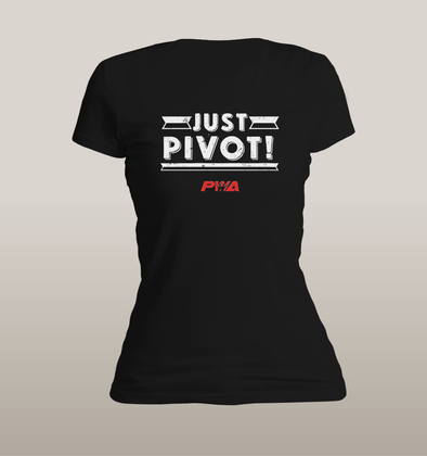 Just Pivot Women's - Power Words Apparel