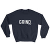 GRIND Sweatshirt - Power Words Apparel