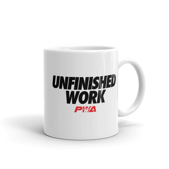 Unfinished Work Mug - Power Words Apparel