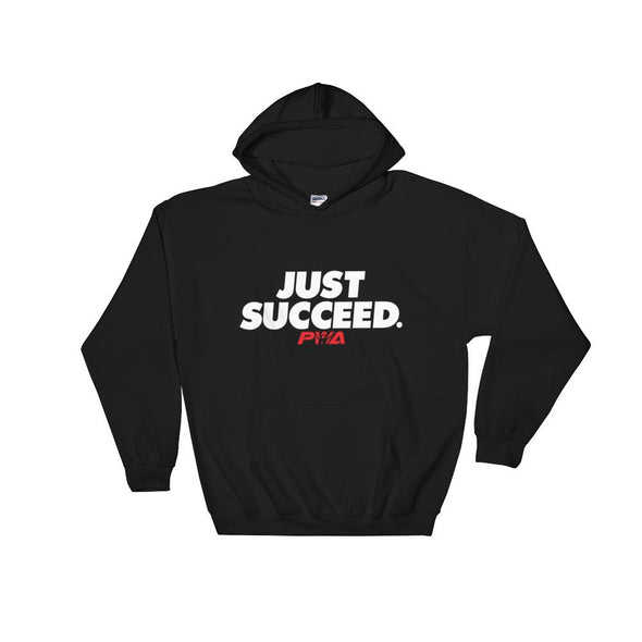 Just Succeed Hooded Sweatshirt - Power Words Apparel