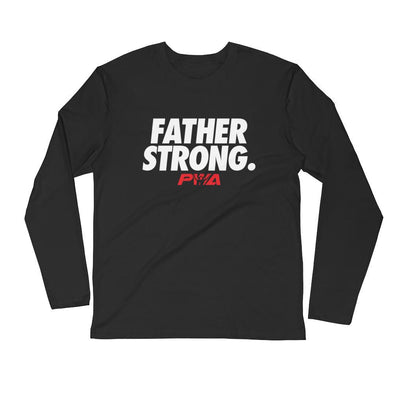 Father Strong Men's Long Sleeve Fitted Crew - Power Words Apparel