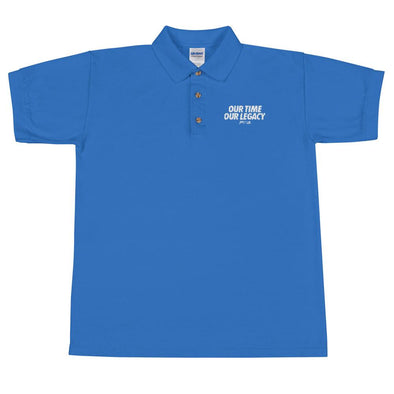 Our Time, Our Legacy Men's Embroidered Polo Shirt - Power Words Apparel