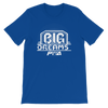 Big Dreams Women's - Power Words Apparel