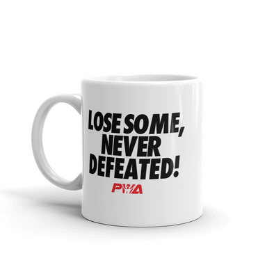 Lose Some, Never Defeated Mug - Power Words Apparel