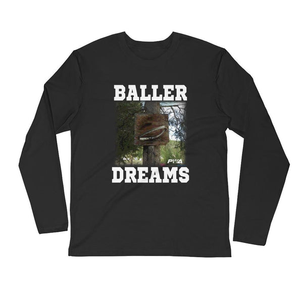 Baller Dreams Men's Long Sleeve Fitted Crew - Power Words Apparel