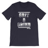 Grit & Grind Short-Sleeve Unisex T-Shirt - Power Words Apparel