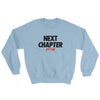 Next Chapter Sweatshirt - Power Words Apparel