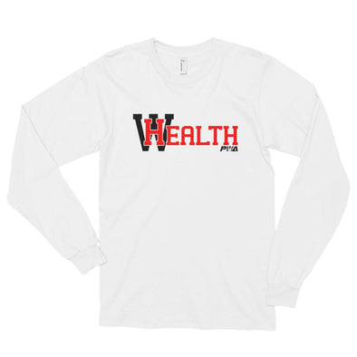 Health Wealth Long sleeve t-shirt (unisex) - Power Words Apparel