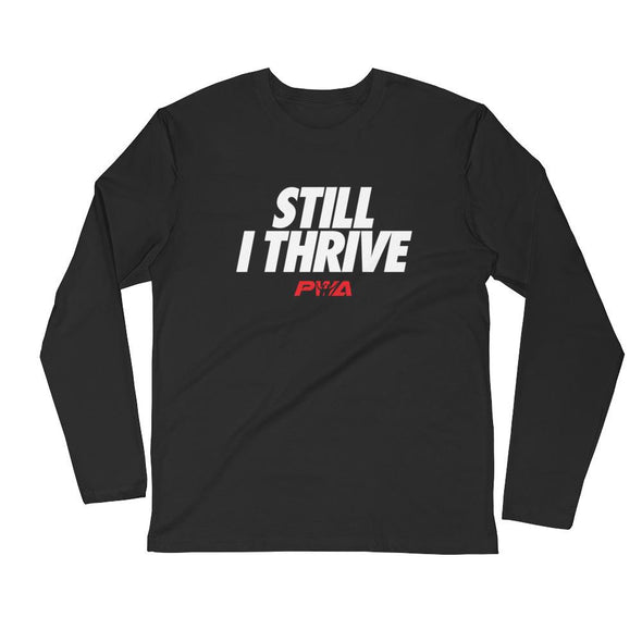 Still I Thrive Men's Long Sleeve Fitted Crew - Power Words Apparel