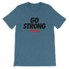 Go strong Women's - Power Words Apparel