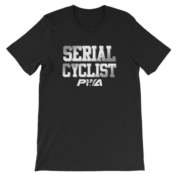 Serial Cyclist Short-Sleeve Unisex T-Shirt - Power Words Apparel