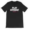 Play Offense Women's - Power Words Apparel