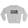StrongerWiser Sweatshirt - Power Words Apparel