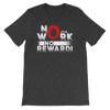 No Work, No Reward Women's - Power Words Apparel