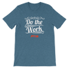 Do the work Women's - Power Words Apparel