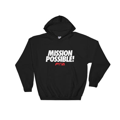 Mission Possible Hooded Sweatshirt - Power Words Apparel