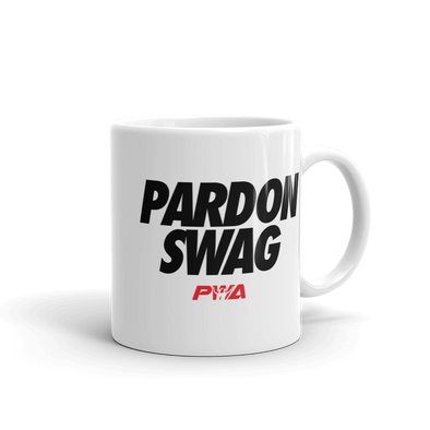Pardon Swag Mug - Power Words Apparel