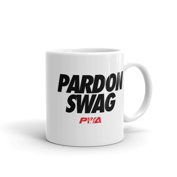Pardon Swag Mug - Power Words Apparel
