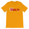 HealthWealth Short-Sleeve Unisex T-Shirt - Power Words Apparel