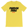 Pardon Swag Women's - Power Words Apparel