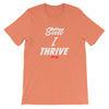 Still I Thrive Short-Sleeve Unisex T-Shirt - Power Words Apparel