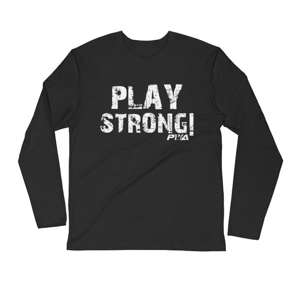 Play Strong Men's Long Sleeve Fitted Crew - Power Words Apparel