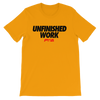 Unfinished Work Women's - Power Words Apparel