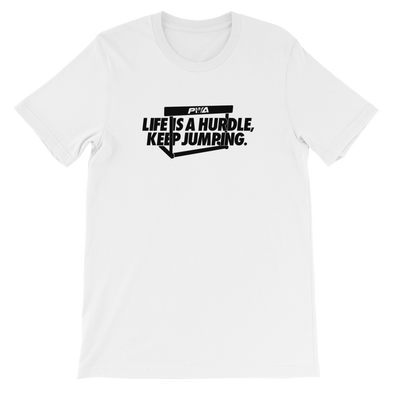 Life Is A Hurdle Unisex - Power Words Apparel