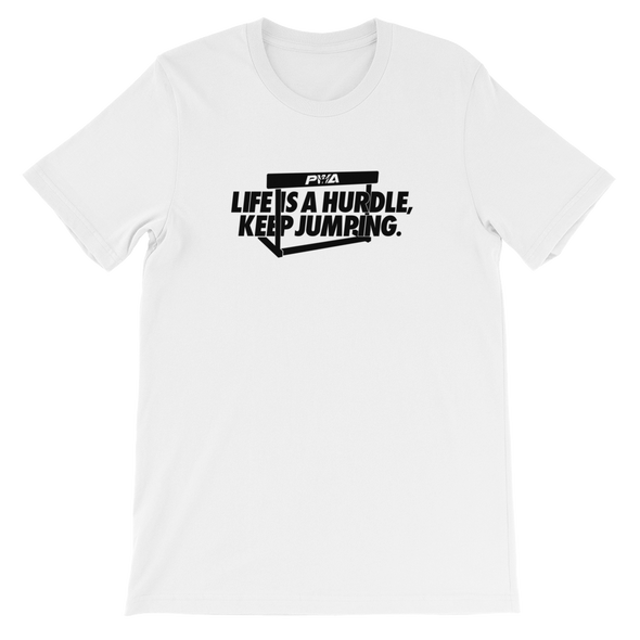Life Is A Hurdle Unisex - Power Words Apparel