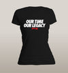 Our time, Our legacy Women's - Power Words Apparel