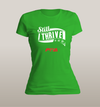 Still I Thrive Women's - Power Words Apparel