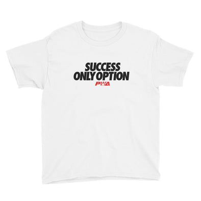 Success only option Youth Short Sleeve T-Shirt - Power Words Apparel