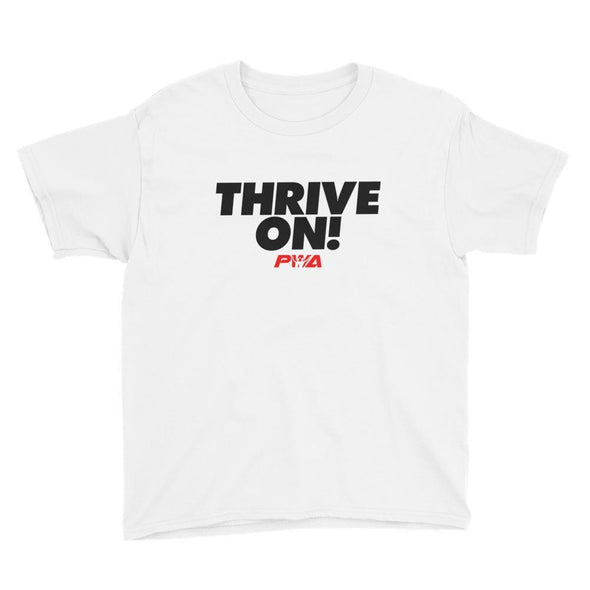 Thrive on! Youth Short Sleeve T-Shirt - Power Words Apparel