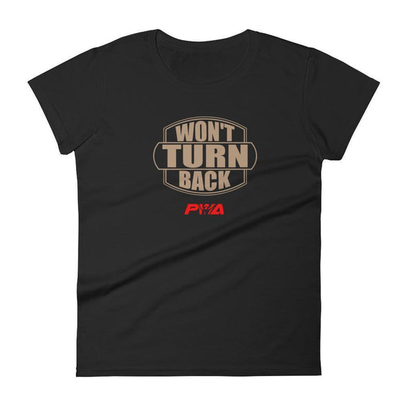 Won't Turn Back Women's - Power Words Apparel